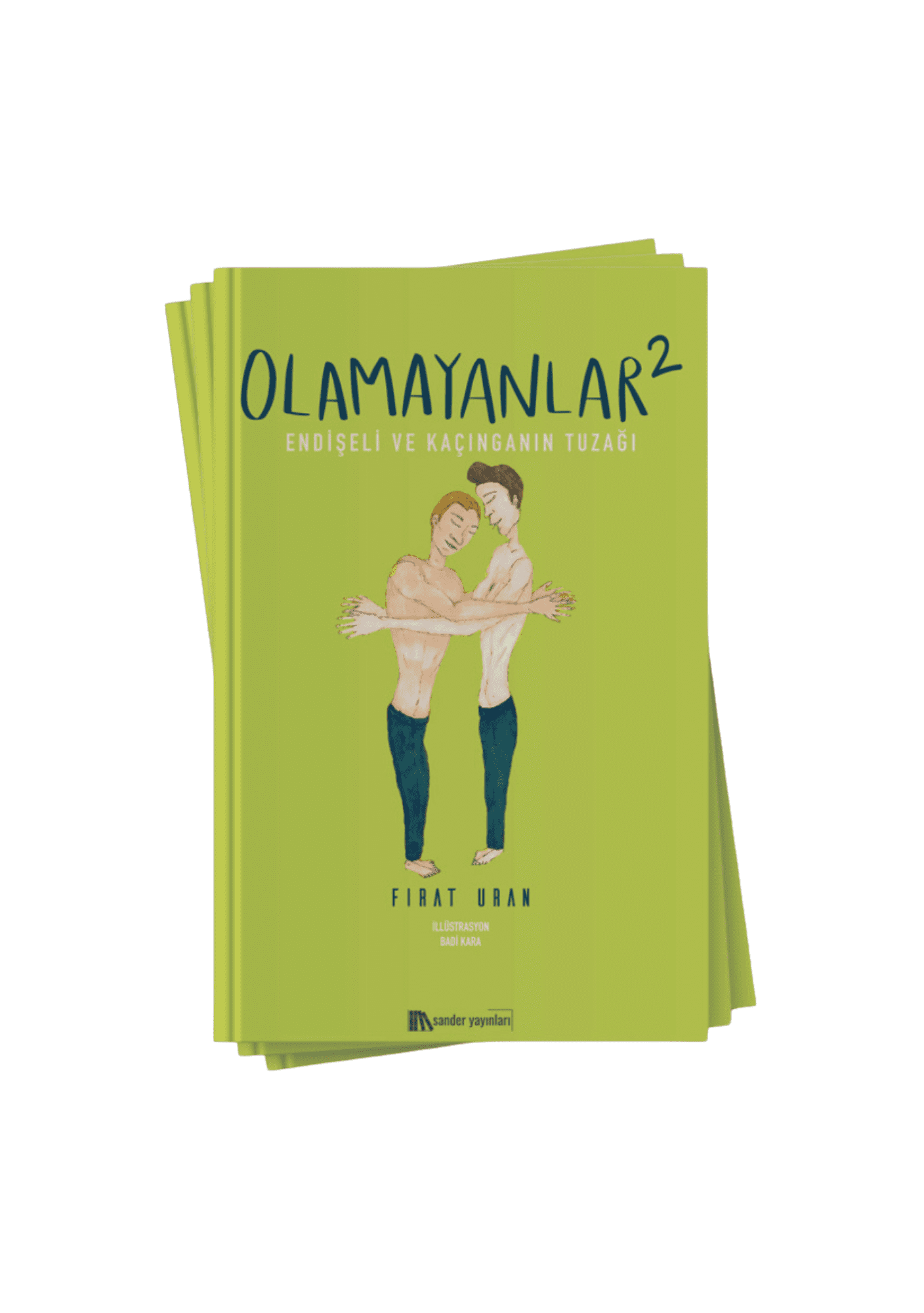 Olamayanlar 2 Kitap // Yazar: Fırat Uran