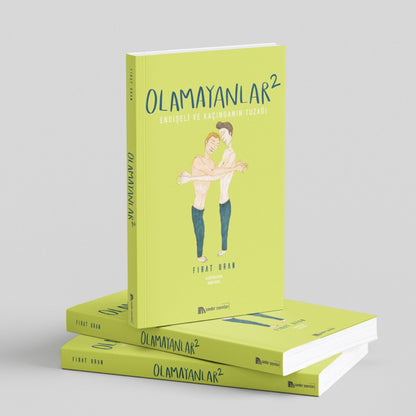 Olamayanlar 2