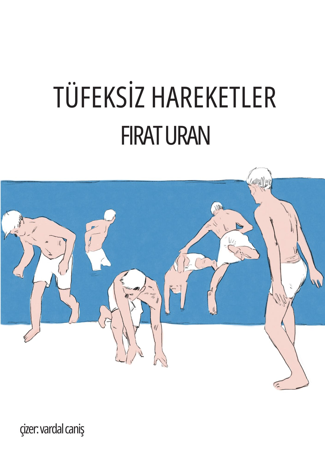 Tüfeksiz Hareketler